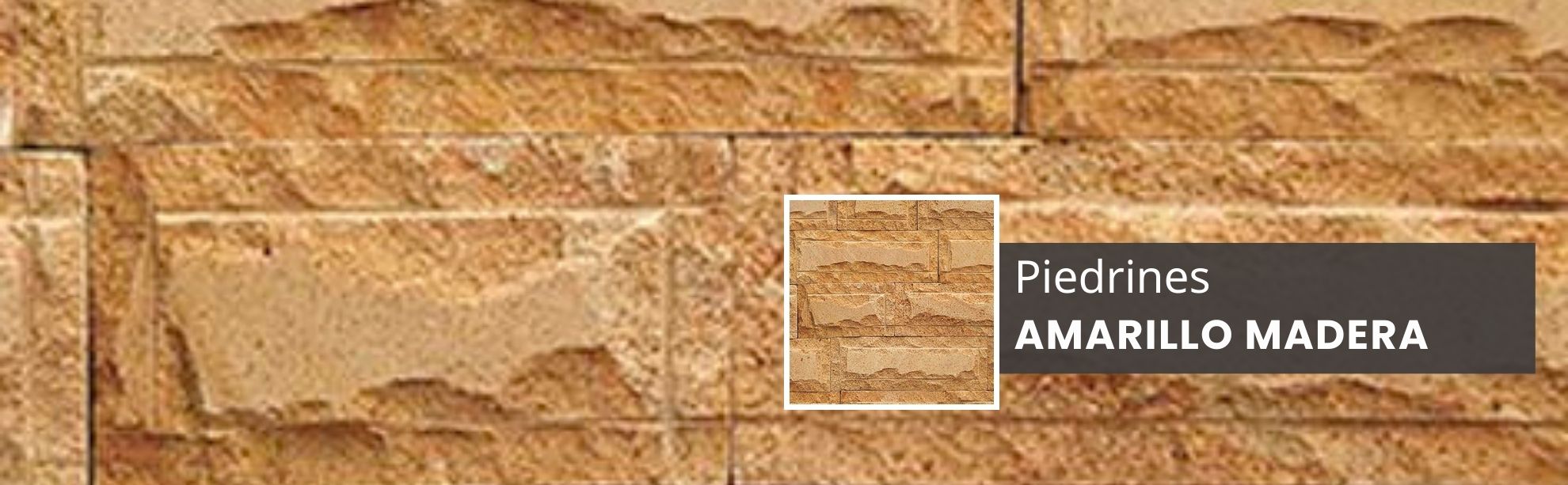 Piedrines Amarillo Madera